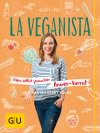 Buchcover La Veganista: Mein selbst gemachter Power-Vorrat