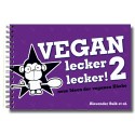 Buchrezension: Vegan lecker lecker! 2