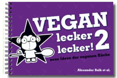 Buchrezension: Vegan lecker lecker! 2