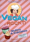 Buchcover Vegan rockt! Muffins & Cupcakes